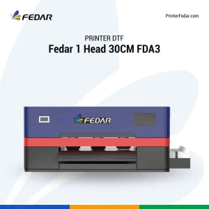 Printer DTF - Fedar 1 Head 30CM FDA3