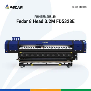 Printer Sublim Fedar 8 Head 3.2M FD5328E - Tampak Depan - PrinterFedar.com