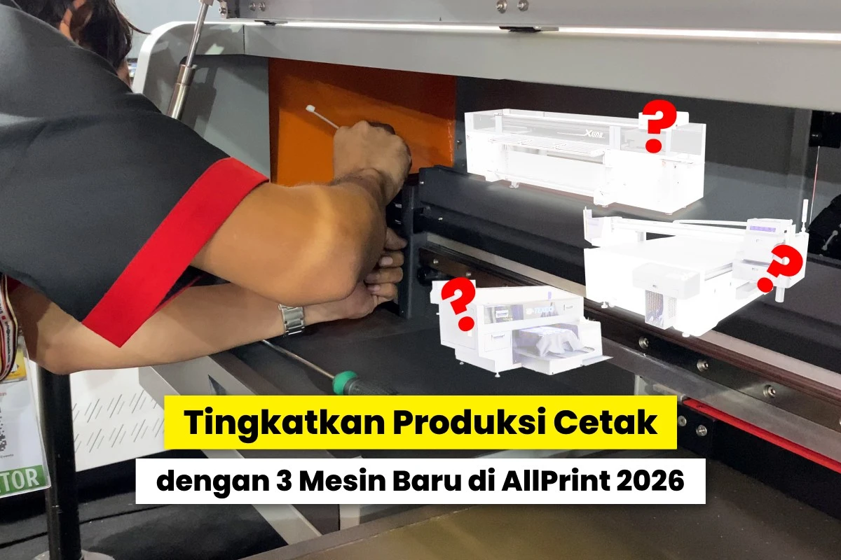 Teknisi Memeriksa Mesin Cetak Dengan Ilustrasi Tiga Mesin Baru Yang Akan Hadir Di Pameran Allprint 2026.